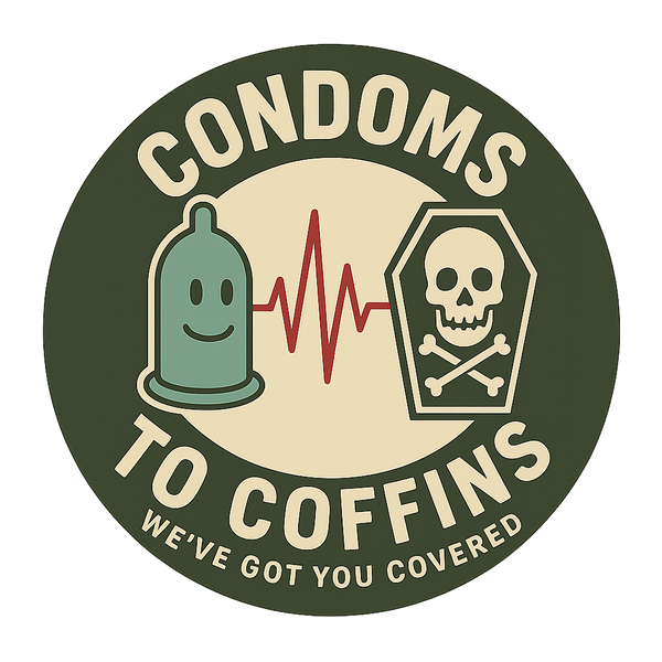 Condoms to Coffins